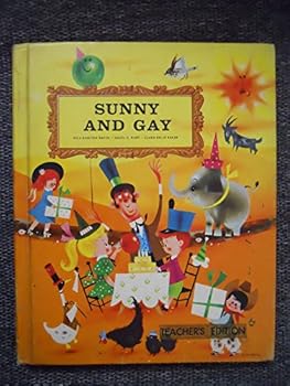SUNNY AND GAY, TEACHER'S MANUAL
