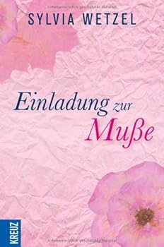 Hardcover Einladung zur Muße [German] Book
