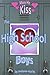 High School Boys (Plus: More His Kiss)