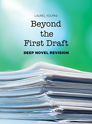 Beyond the First Draft: Deep Novel Revision (English Edition)