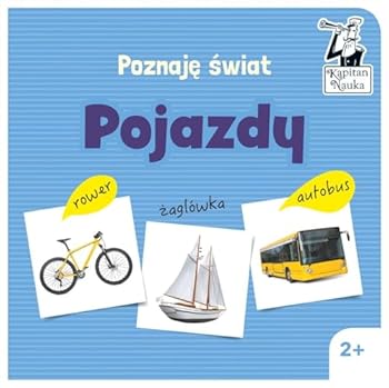 Hardcover Poznaje swiat Poznaje swiat Pojazdy (Polish Edition) [Polish] Book