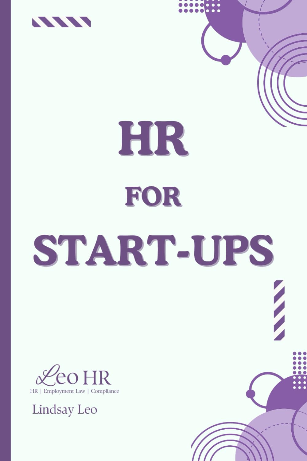 HR for Start-Ups: 2 (HR & Employment Law)