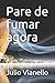 Produktbild Pare de fumar agora: Método eficiente para largar o cigarro