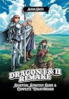 Dragon Quest I & II Remake Essential Strategy Guide & Complete Walkthrough B0GC99GYCG Book Cover