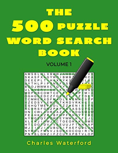 The 500 Puzzle Word Search Book (Volume 1): Waterford, Charles ...