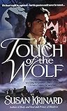 Touch of the Wolf (Historical Werewolf Series, Book 1)