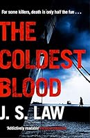 The Coldest Blood 1472228006 Book Cover
