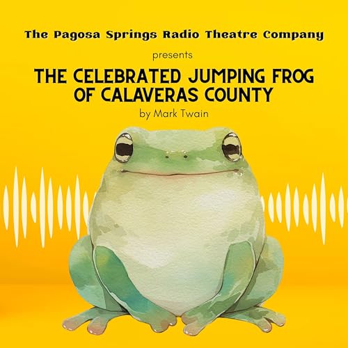 The Celebrated Jumping Frog of Calaveras County