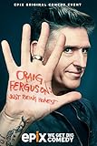 Craig Ferguson: Just Being Honest