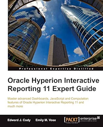 Oracle Hyperion Interactive Reporting 11 Expert Guide book cover