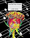 Blank Sheet Music Notebook: 100 Pages 12 Staff Music Manuscript Paper Colorful Rose Cover 8 x 10 inches / 20.3 x 25.4 cm