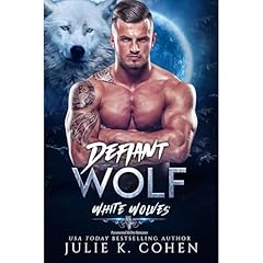 Defiant Wolf Audiolibro Por Julie K. Cohen arte de portada