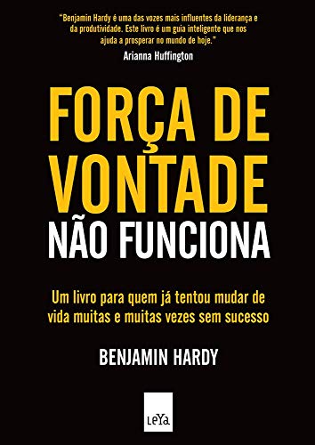 Força de vontade não funciona