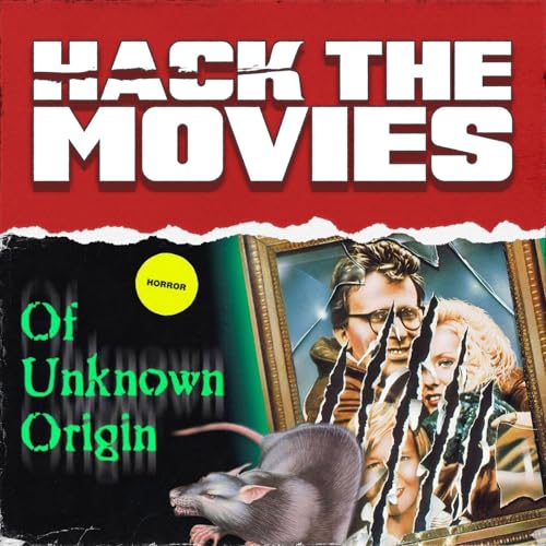 BONUS AUDIO: Of Unknown Origin with Movie Dumpster