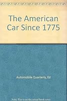 The American Car Since 1775 B008Y2Y4US Book Cover
