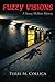 Produktbild Fuzzy Visions: A Sunny McBain Mystery