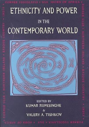 Ethnicity and Power in the Contemporary World