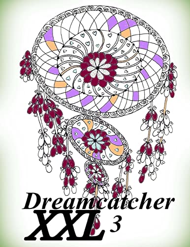 Dreamcatcher XXL 3 - Coloring Book (Adult Coloring Book for Relax)
