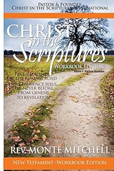 Paperback Christ in the Scriptures - New Testament Workbook Book