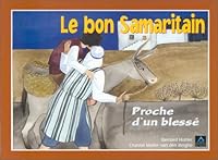 LE BON SAMARITAIN - FRANCAIS 2877185400 Book Cover