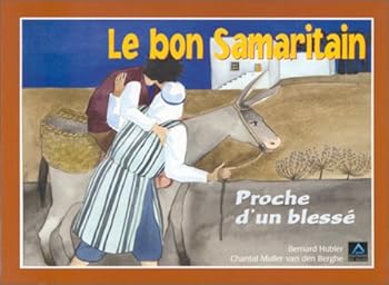 Paperback LE BON SAMARITAIN - FRANCAIS [French] Book