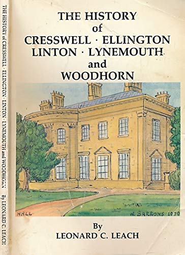 Image of The History of Cresswell, Ellington, Linton, Lynemouth and Woodhorn.
