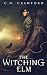 The Witching Elm (Memento Mori Series Book 1)