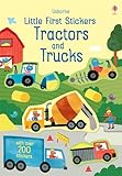 Little First Stickers Tractors and Trucks: Over 200 Stickers with Farm and Construction Scenes for Kids (Ages 3-5)