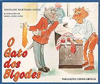 Gato dos Bigodes, O (Portuguese Edition) 9721030929 Book Cover