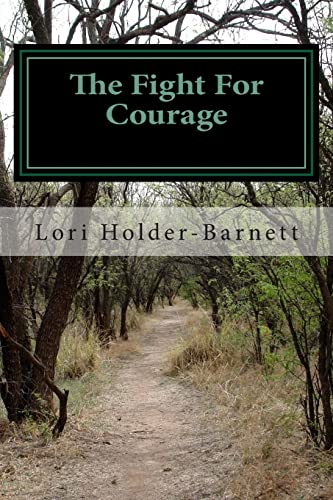 The Fight For Courage: A Family's battle with Agent Orange and the legacy it left behind