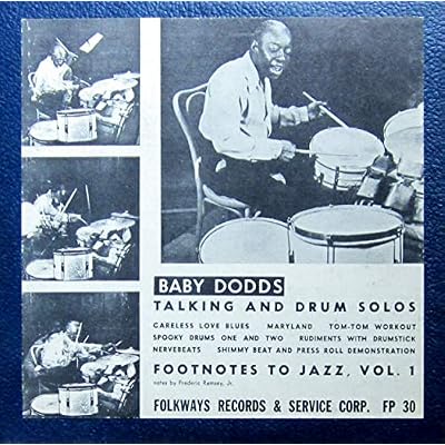 Footnotes to Jazz, Vol. 1: Baby Dodds Talking and Drum Solos