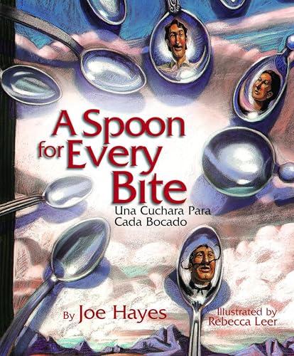 Image of A Spoon for Every Bite / Cada Bocado con Nueva Cuchara (English and Spanish Edition)