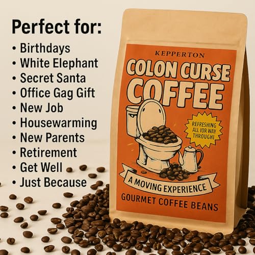 Kepperton Colon Curse Coffee - Medium Roast Gourmet Coffee Beans Funny Gag Gift for Coffee Lovers & Coworkers Adult Stocking Stuffers Potty Humor