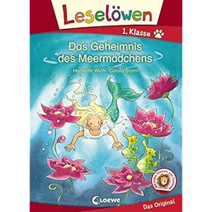 Leselöwen 1. Klasse – Das Geheimnis des Meermädchens: Erstlesebuch für Kinder ab 6 Jahre Gebundene Ausgabe – 14. Januar 2019