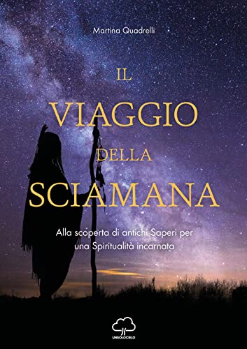 Il viaggio della sciaman