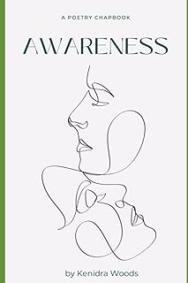 AWARENESS: A Poetry Chapbook On Mental Health