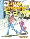  Little Gregory (English Edition)