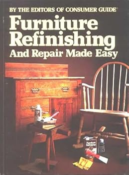Furniture Refinishing and Repair Made Easy