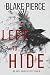 Left To Hide (An Adele Sharp Mystery-Book Three)
