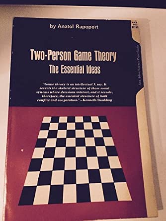 Two-person game theory;: The essential ideas-Wow! eBook