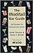 The Mocktail Bar Guide: 200 Recipes for Safe and Sober Parties