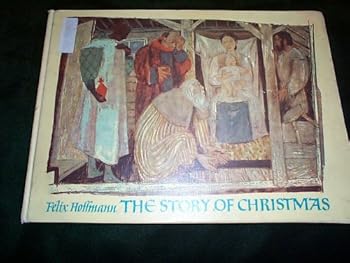 Hardcover The Story of Christmas: A Picture Book