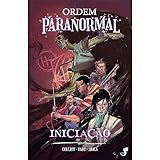Ordem Paranormal Vol. 1: Iniciação (Portuguese Edition)