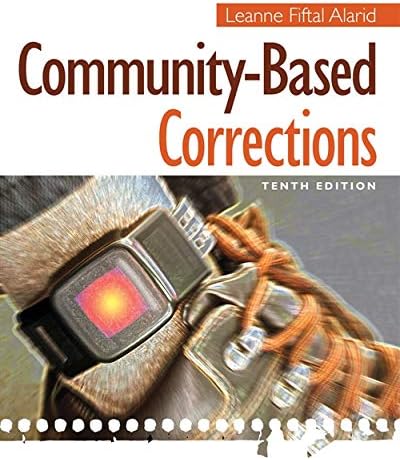 Community-Based Corrections 10th Edition