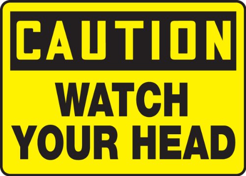 Panneau de sécurité Accu-Shield Accuform Caution Watch Your Head