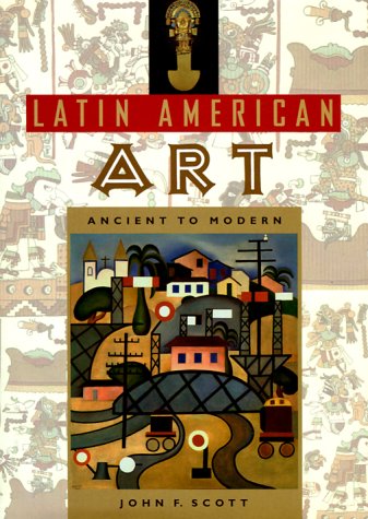 Latin American Art: Ancient to Modern - //coolthings.us