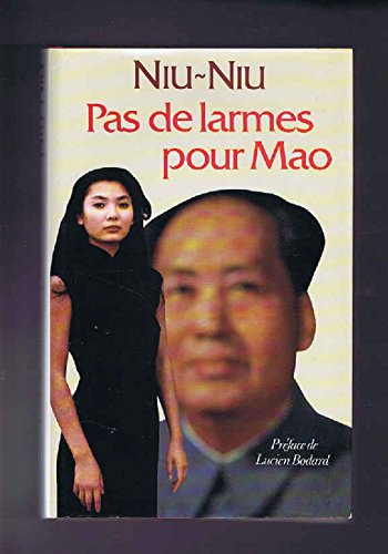 Pas de larmes pour Mao 9782724246179 NiuNiu Books
