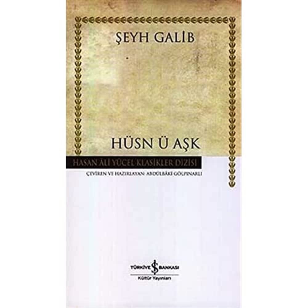 Hüsn ü Aşk – Klasik Türk Edebiyatı Eseri (Ciltli)