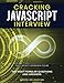 Cracking JavaScript Interview: The Most Popular Questions And Answers