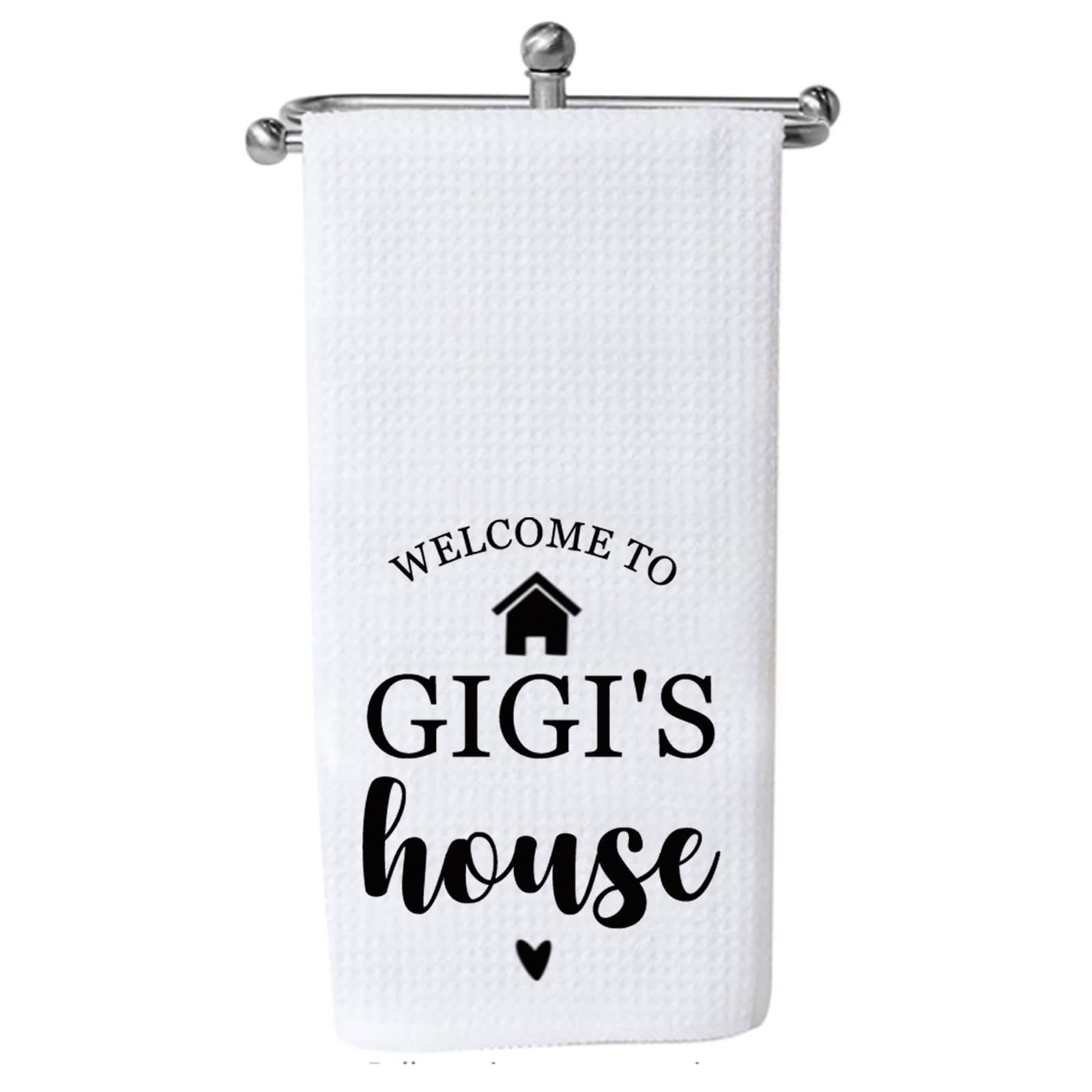 PXTIDYGigi Gift Grandma Kitchen Towel Welcome to Gigi’s House Grandma Housewarming Gift (Welcome to Gigi's House)